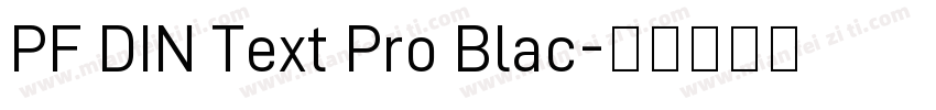 PF DIN Text Pro Blac字体转换